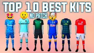 TOP 10 BEST KITS IN PES 2020 MOBILE|| WITH No patch