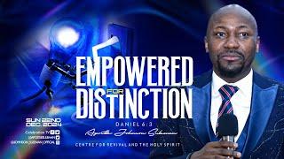 EMPOWERED FOR DISTINCTIONBy Apostle Johnson Suleman || Sun. 22nd Dec. 2024