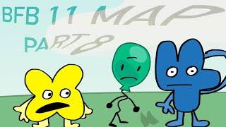 BFB 11 MAP part 8 #BFB11Map