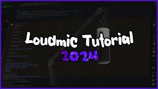 Loudmic Tutorial 2024 (LOUDEST SETTINGS)