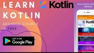 Learn Kotlin - Android Advance Kotlin Tutorials Free