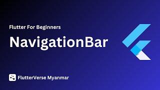 NavigationBar [ Flutter Course for beginners to advanced ]