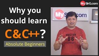 Why you should learn C and C++ before any other programming language? | MySirG.com