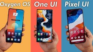 One UI vs Oxygen OS vs Pixel UI - Which Android UI Should You Use in 2024?