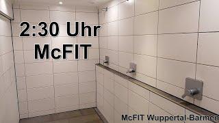 McFit Wuppertal Barmen um 2:30 Uhr