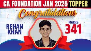 CA Foundation Jan 2025 Topper Rehan Khan (Marks 341)