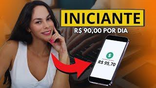 (COMECE AGORA MESMO!) COMO GANHAR R$ 90,00 POR DIA EM CASA SEM EXPERIÊNCIA SENDO INICIANTE