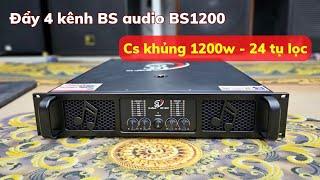 Cực chất đẩy 4 kênh BS audio BS1200 cs lớn 80 sò