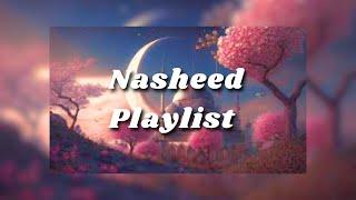 The Best Nasheed Collection ~ Arabic Nasheeds ~ Best Of All Time