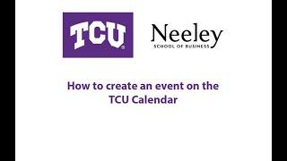 How to create an event on the TCU Calendar