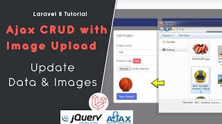 Laravel 8 Ajax CRUD with Image Upload  - #4 Update data and Images