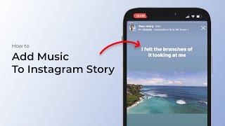 How to Add Music To Your Instagram Story?