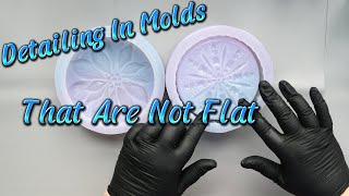 Detailing In Molds That Are Not Flat...Not Dusting/ EP 199