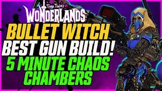 Fastest Farming Build! Use Any Gun! // Tiny Tina's Wonderlands // Bullet Witch Trapscallion Build