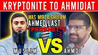 LIVE DEBATE - MUSLIM VS AHMADI - KRYPTONITE TO AHMADIYYA - MGA LAST "PROPHET"