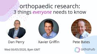 webinar 004: orthopaedic research x the ‘average’ orthopaedic surgeon:  3 things you should know