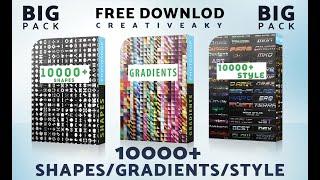 10000+Photoshop Shapes,Gradiants,Layer Style Free Downlod