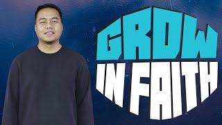 Grow in Faith | Stephen Prado