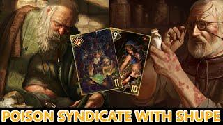 This Is My Favorite Syndicate Deck! Full On Poison And Okay, Let's Go! | Gwent