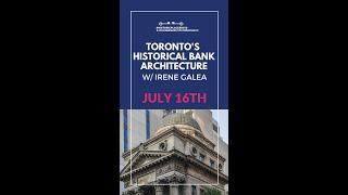 Toronto's Historical Banks - Instagram Takeover
