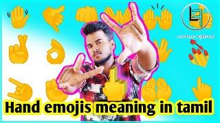 Hand emojis meaning in tamil/@Little Facts