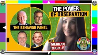 Where Does Meghan Markle Fit In? The Behavior Panel Analyzes Meghan's Driving Question