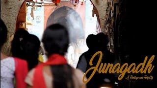 Junagadh - A Heritage and Holy City in India