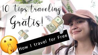 TIPS TRAVELING GRATIS | How to Travel the World for Free. 