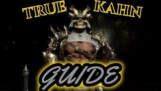 Shao Kahn Guide: True Kahn