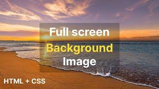 Responsive Full Page Background Image Using CSS