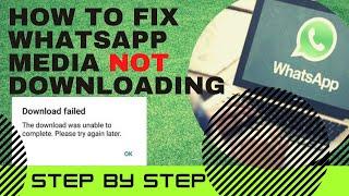 WhatsApp media not downloading after android updates | Solved