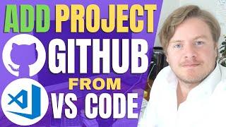 How to Add Project to Github from Visual Studio Code