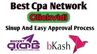 Get approved cpa network clickvidi Sin up and easy approval system High converting network