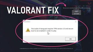 Valorant Fix: This Build Of Vanguard Requires TPM Version 2.0 and Secure Boot to be Enabled