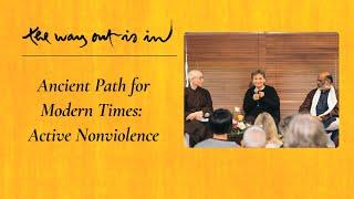 Ancient Path for Modern Times: Active Nonviolence | TWOII podcast | Episode #70