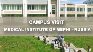MEPHI MEDICAL INSTITUTE CAMPUS VISIT | NATIONAL NUCLEAR RESEARCH UNIVERSITY RUSSIA | EDUWORLD