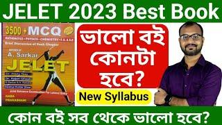 Jelet 2023 Best Book -3500+ MCQ Based JELET 2023 advised by A.Sarkar - best book for JELET 2023?