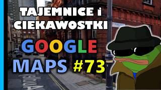 Google Maps - Tajemnice i Ciekawostki 73