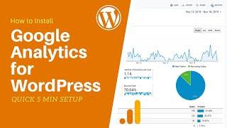 How to Install Google Analytics for WordPress - Quick & Easy Tutorial 2020!