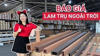 Lam trụ gỗ nhựa giá bao nhiêu | Báo giá lam trụ gỗ nhựa ngoài trời