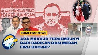 [FULL] Firli Tiba-Tiba Terseret Kasus Hasto, Kok Bisa? - [Primetime News]