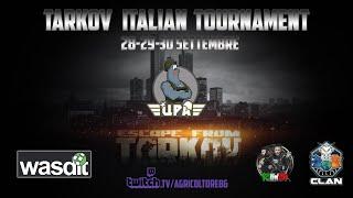 Tarkov Italian Tournament - Announcement - UPA & EFT ITALIA