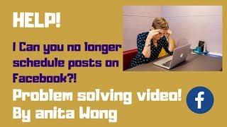 Help, I can you no longer schedule posts on Facebook? Problem solving video