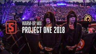 Project One | Reflections of the Eternal 2018 Warm-up Mix by Scantraxx