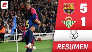 BARCELONA CON 5 GOLES OTRA VEZ. GOLEÓ 5-1 al BETIS y avanzó. GOL DE LAMINE YAMAL | Copa del Rey