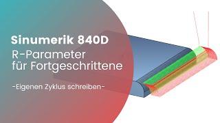 R-Parameter für Fortgeschrittene | Siemens Sinumerik 840d | G-Code