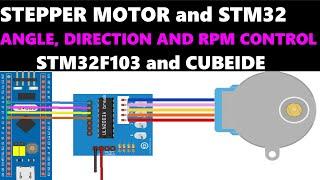 STEPPER Motor and STM32 || Angle, RPM and Direction control || CubeIDE