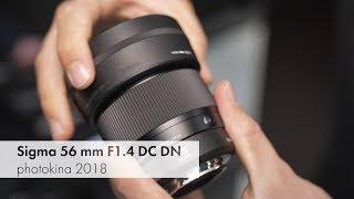 Sigma 56 mm f/1.4 DC DN | Leichtes Portrait-Objektiv für DSLM-Kameras [photokina 2018]