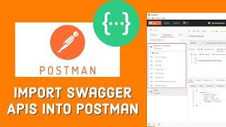 How to import Swagger APIs into Postman?