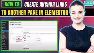 Create Anchor Links To Another Page In Elementor 2024 | Elementor Anchor link